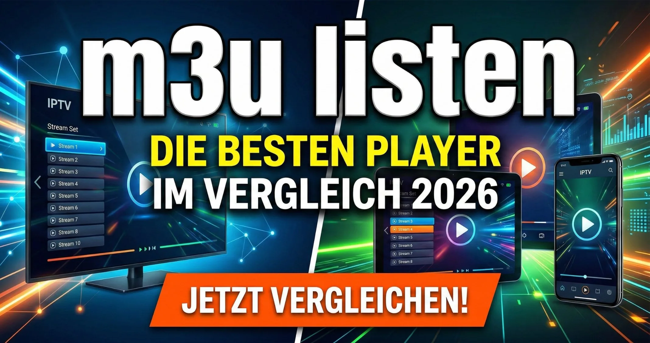 M3U Listen: Die besten Player im Vergleich 2026